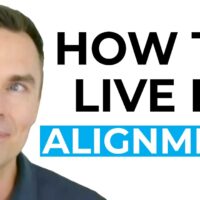 How to Live in Alignment with Your Best Self » December 2, 2023 » How to Live in Alignment with Your Best Self