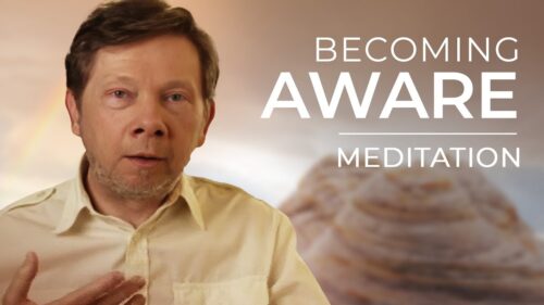 Beyond Awareness | Guided Meditation by Eckhart Tolle