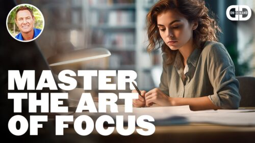 Master the Art of Focus | DarrenDaily On-Demand