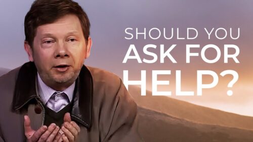 Should I Ask For Help? | Eckhart Answers