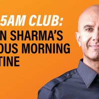 The 5 AM Club | Robin Sharma’s Famous Morning Routine