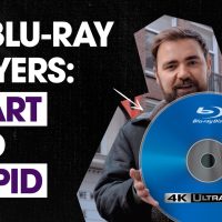 4K Blu-ray players: stupid AND smart