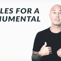 9 Rules for a Monumental Life | Robin Sharma