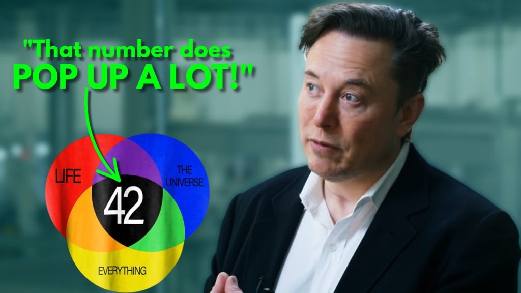 Elon Musk: "Could 42 Be The Meaning To Everything?"