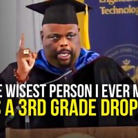 The Wisdom of a 3rd Grade Dropout Will Leave You SPEECHLESS | One of the Best Speeches Ever