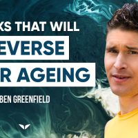 Hacks That Will Make You Feel Younger And More Energetic Than Ever | Ben Greenfield