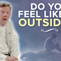 How to Connect with People When You Feel like an Outsider | Eckhart Tolle