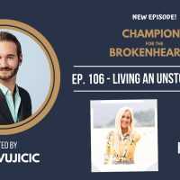 Living an Unstoppable Life: An Interview with Bethany Hamilton and Nick Vujicic - Ep. 106 » August 9, 2022 » Living an Unstoppable Life: An Interview with Bethany Hamilton and