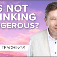 I Fear My Life Will Fall Apart without Thinking | Eckhart Tolle Teachings