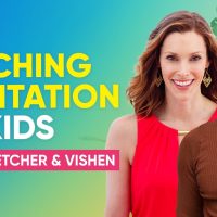 The Secrets To Teach Your Kids To Meditate | Emily Fletcher