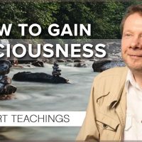 Two Powerful Spiritual Practices | Eckhart Tolle Teachings