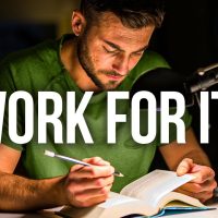 Wake Up & Work For It, Don't Stop Now - The Ultimate Study Motivation