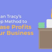 2-Step Method To Increase Profits & Gain Financial Independence | Brian Tracy » October 3, 2022 » 2-Step Method To Increase Profits & Gain Financial Independence |