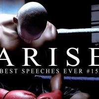Best Motivational Speech Compilation EVER #15 - ARISE | 30-Minutes of the Best Motivation