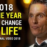 Matthew McConaughey's Life Advice Will Change Your Future (MUST WATCH) Motivational Speech 2018