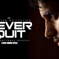 Never Quit - Motivational Speech (V1) Fearless Motivation