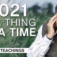 Starting 2021 Doing One Thing at a Time | Eckhart Tolle Teachings