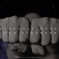 Struggle Makes You Stronger - Epic Background Music - Sounds Of Power 3