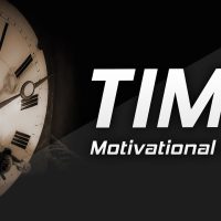 TIME - Motivational Video 2016