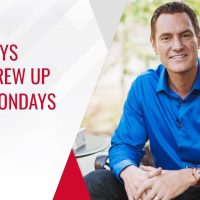 Two Ways You Screw Up Your Mondays