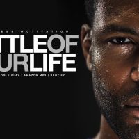 Battle Of Your Life (Motivational Video) Ft. Jones 2.0