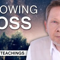 Beyond the Form: Allowing Loss | Eckhart Tolle Teachings