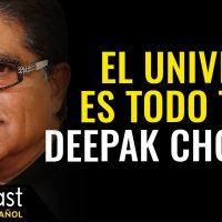 Deepak Chopra -  El UNIVERSO está en tus manos | Goalcast Español