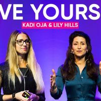 How Self Love Is The Way Forward | Kadi Oja & Lily Hills