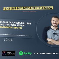 How To Build An Email List Using TikTok With Shannon Smith