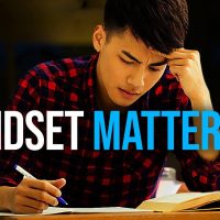 MINDSET IS EVERYTHING - Part 2 | Best Study Motivation