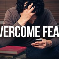 OVERCOMING FEAR - Motivational Video for Fear & Anxiety