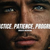 PRACTICE. PATIENCE. PROGRESS. - Best Motivational Video (love the process)