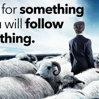 Stand For Something or You Will Follow Everything! (Motivational Video)