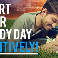 START YOUR STUDY DAY POSITIVELY! - Student Motivation