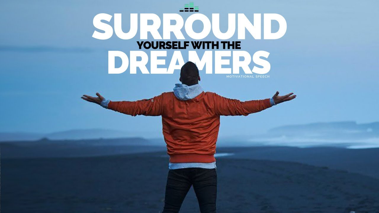 surround-yourself-with-the-dreamers-lewis-howes-motivational-speech