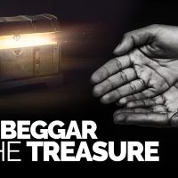 The Beggar and The Treasure ( Truly Inspiring Story)