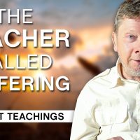 The Teacher Called Suffering | Eckhart Tolle Teachings