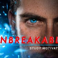 UNBREAKABLE - Powerful Study Motivation [2019]