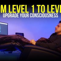 Upgrade Your Consciousness - From Level 1 to Level 3