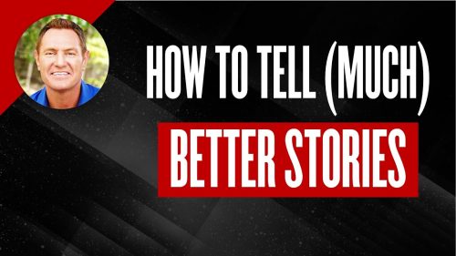 How to Tell (Much) Better Stories