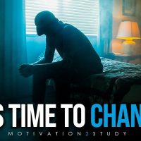 IT'S TIME TO CHANGE MY LIFE - Motivational Speech