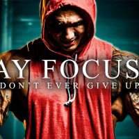 STAY FOCUSED - The Most Powerful Motivational Compilation