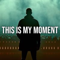 That Moment When All Your Hard Work PAYS OFF! (This is My Moment LYRIC VIDEO)