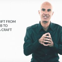 How to Shift From Doing a Job to Working a Craft | Robin Sharma